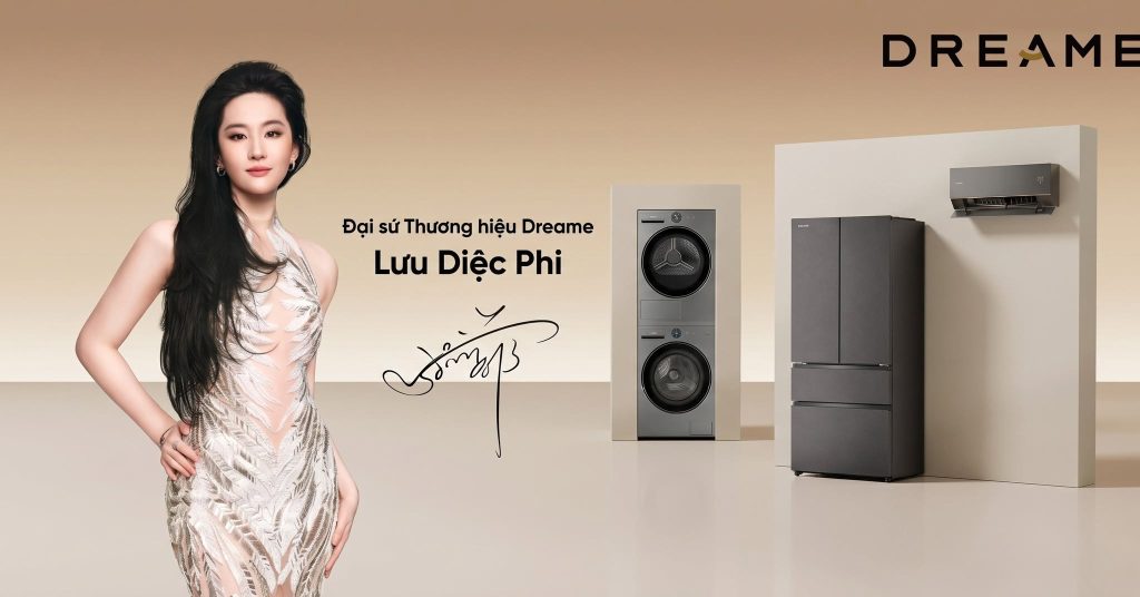LƯU DIỆC PHI x DREAME: ĐẠI SỨ THƯƠNG HIỆU TOÀN CẦU